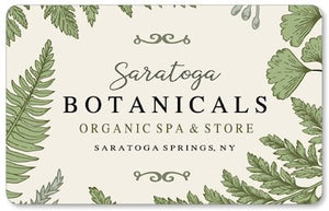 Gift Card for Online Retail Purchases - Saratoga Botanicals, LLC